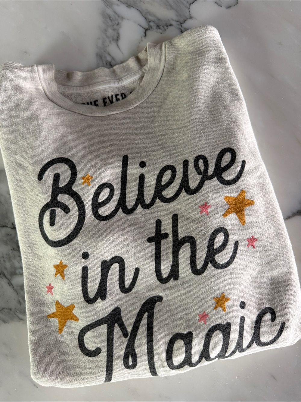 The Ever Co “Believe in the Magic” Swearshirt